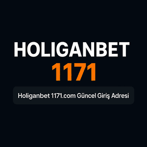holiganbet1171